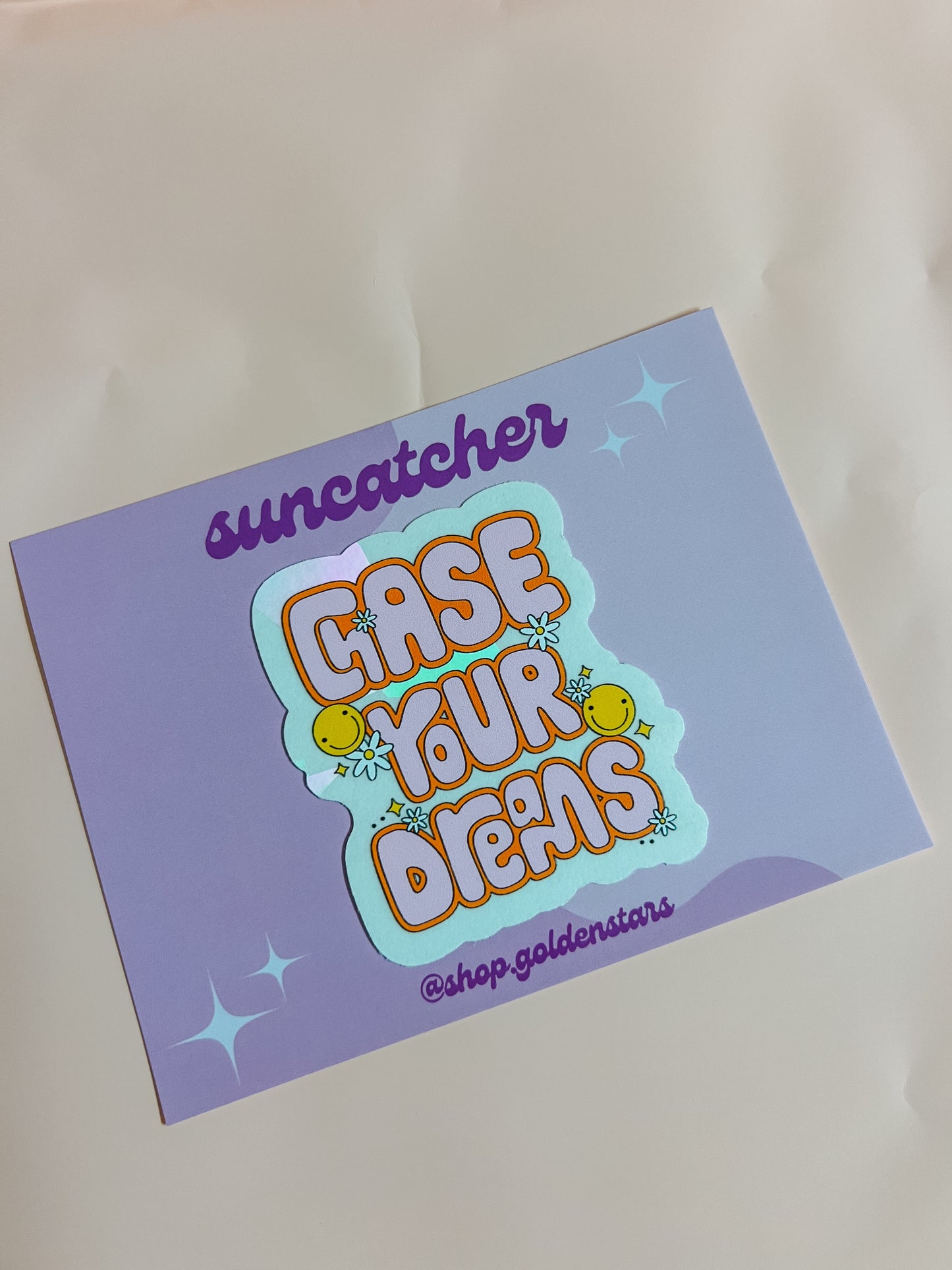 chase you dreams suncatcher