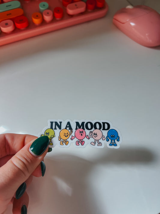 in a mood sticker