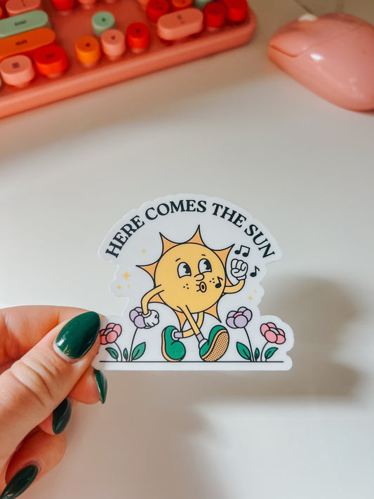 here comes the sun sticker