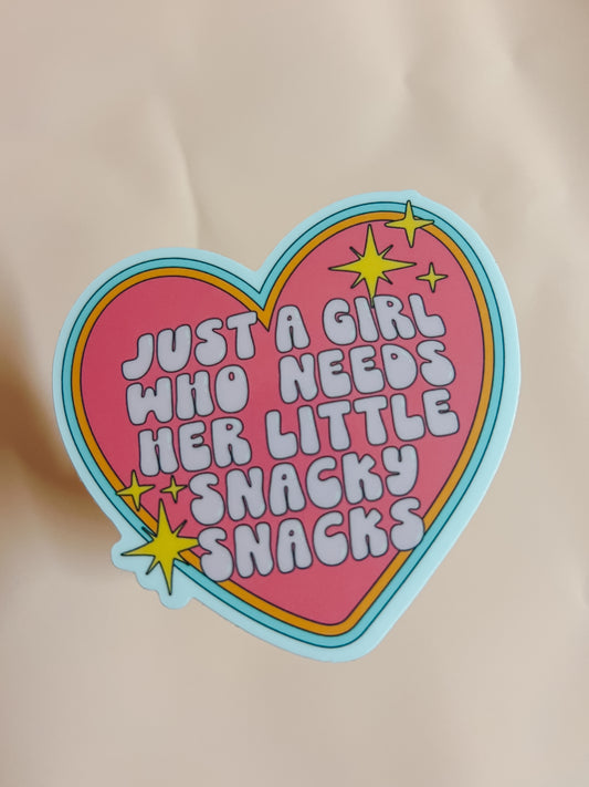 just a girl who needs her snacky snacks sticker