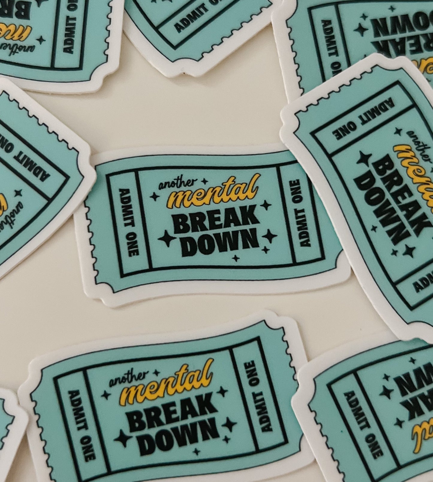 another mental breakdown sticker