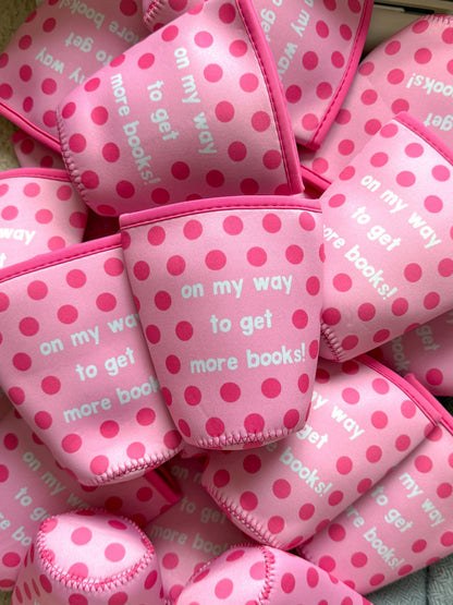 on my way to get more books cup cover