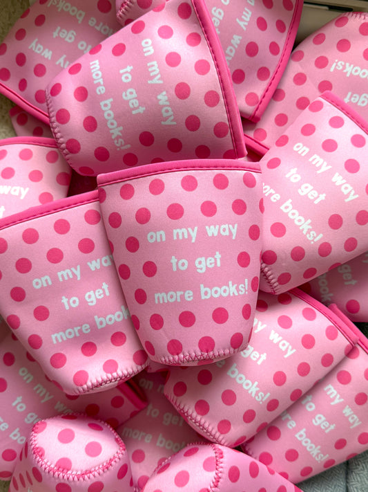 on my way to get more books cup cover