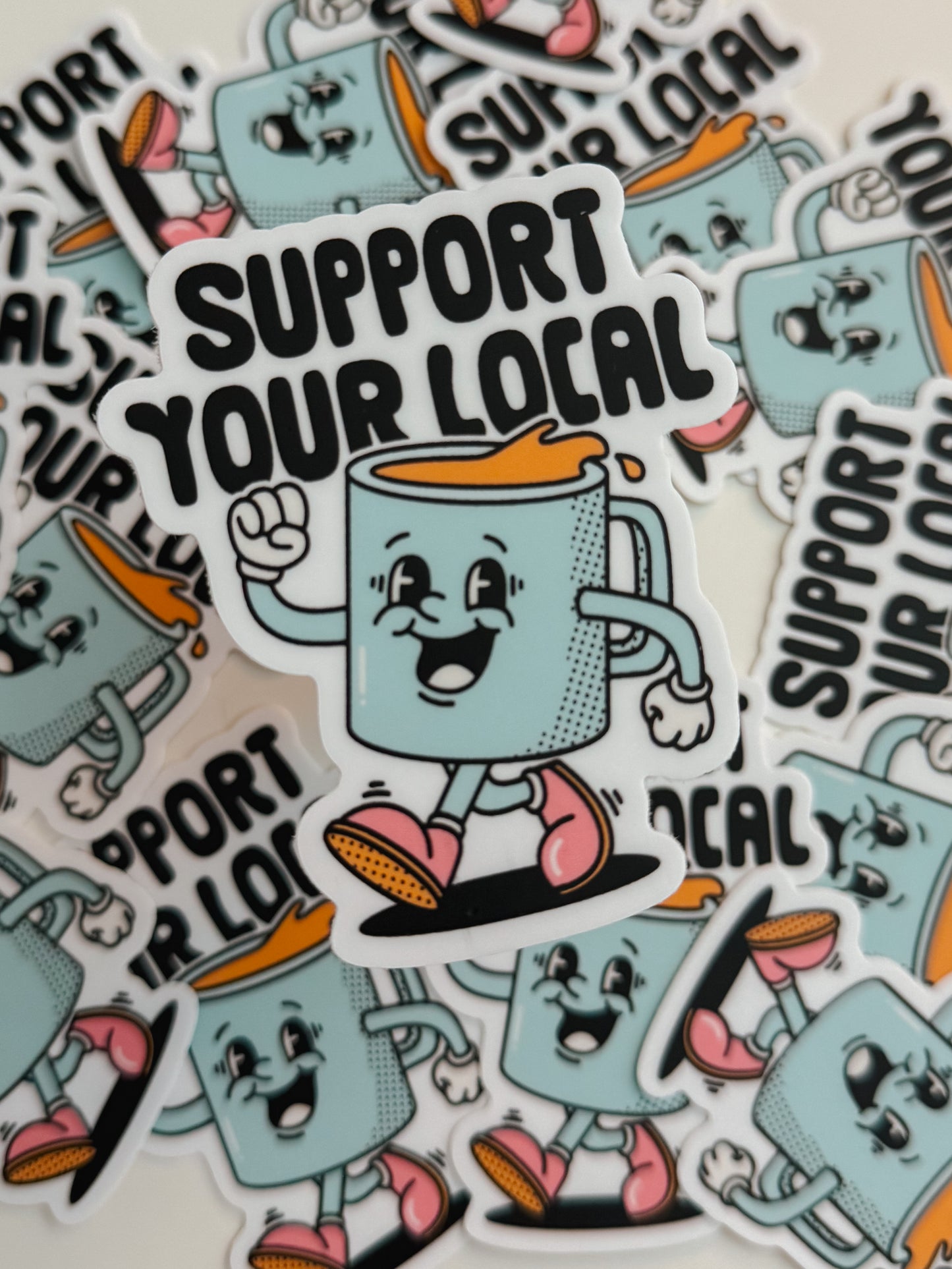 support your local sticker