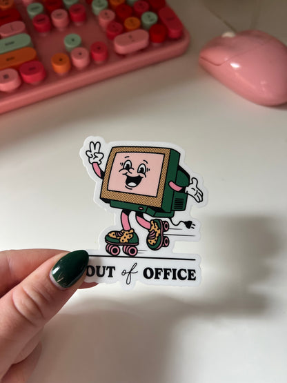 out of office sticker