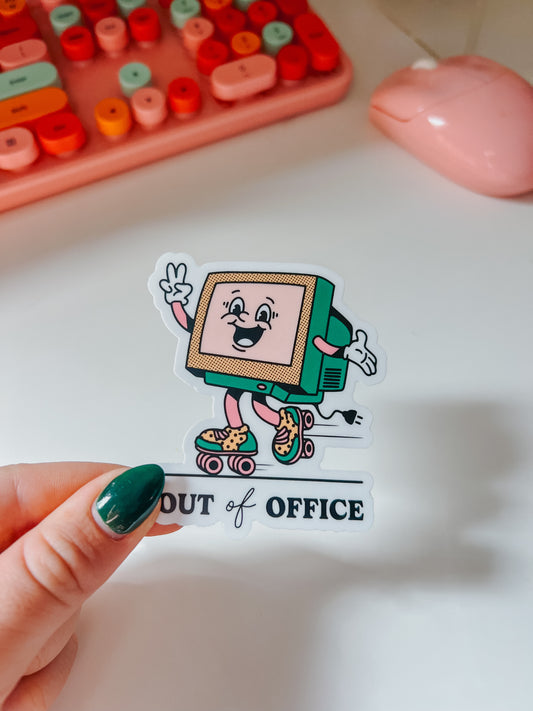 out of office sticker